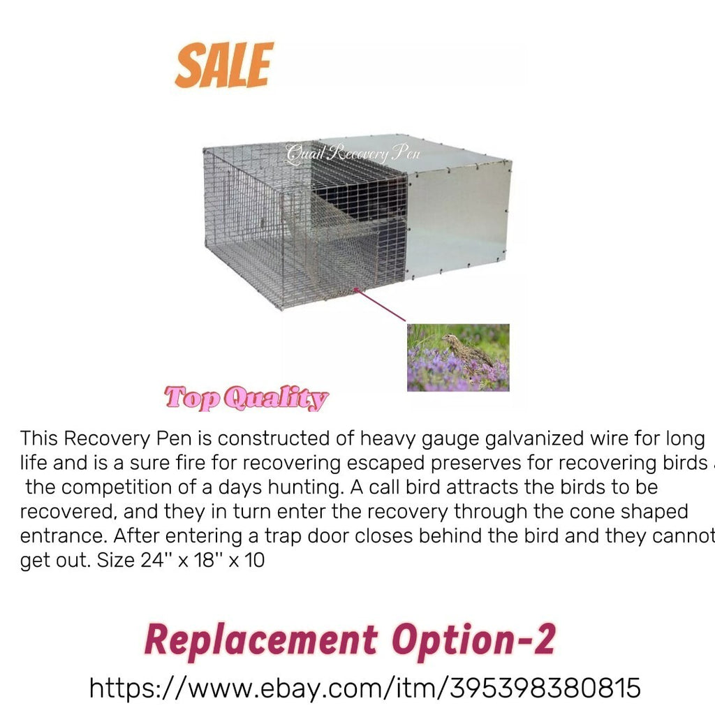 new best quail recall pen made and enclosed 40% of it with galvinized aluminium